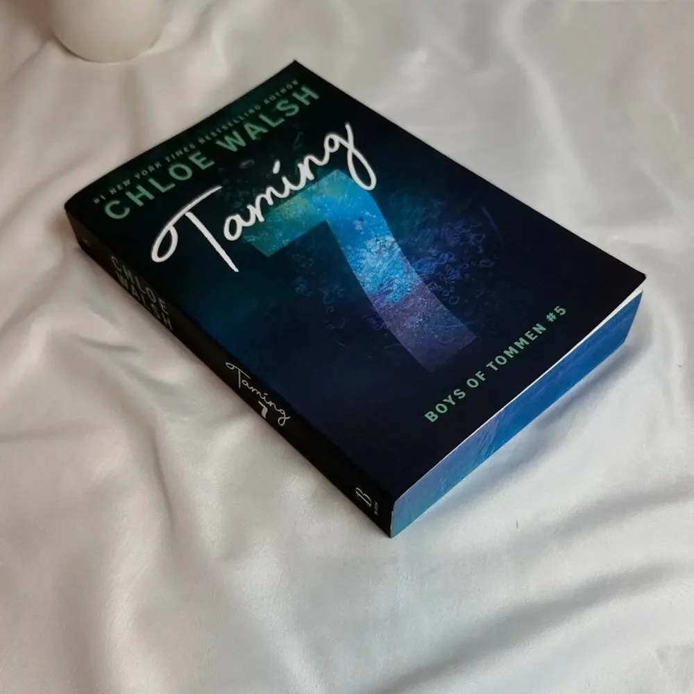 Taming 7 Chloe Walsh Deluxe Paperback Sprayed Edges Boys of Tommen #5 NEW